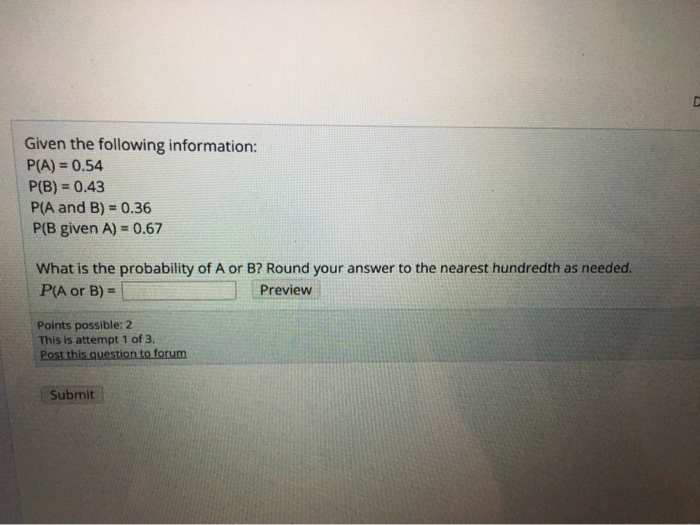 Solved Given The Following Information: P(A) = 0.54 P(B) = | Chegg.com