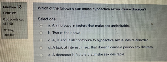 Solved Question 13 Complete Which of the following can cause