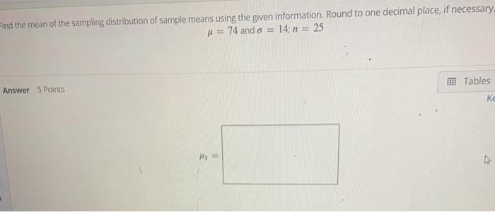 Solved Find the mean of the sampling distribution of sample | Chegg.com