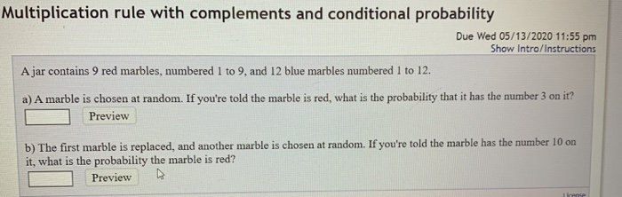 Solved Multiplication rule with complements and conditional | Chegg.com