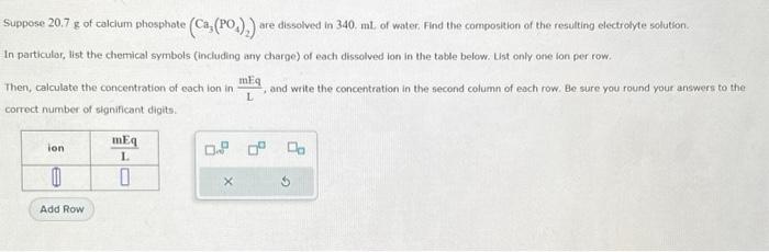 Solved Suppose 20.7 g of calcium phosphate (Ca,(PO₂)₂) are | Chegg.com