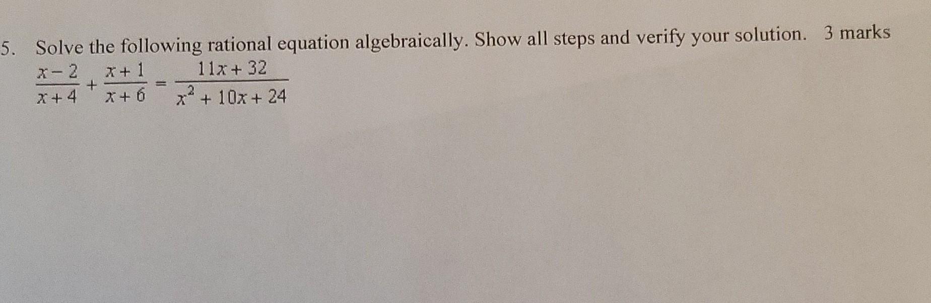 Solved 5. Solve the following rational equation | Chegg.com