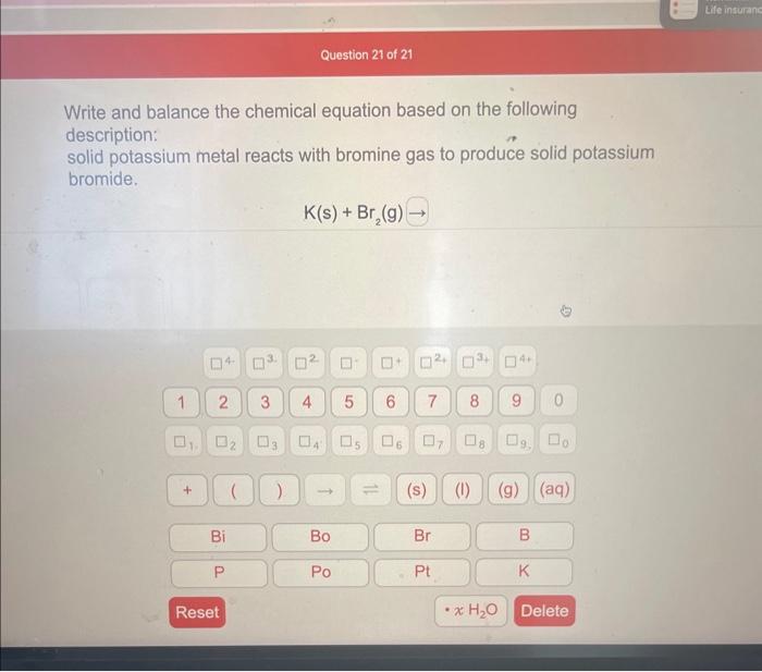 Solved Write And Balance The Chemical Equation Based On The