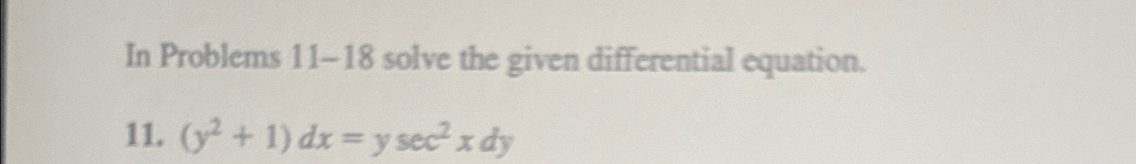 Solved In Problems 11-18 ﻿solve the given differential | Chegg.com