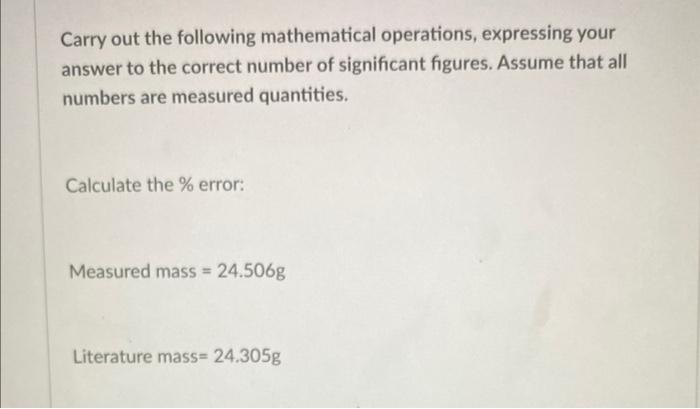 solved-carry-out-the-following-mathematical-operations-chegg