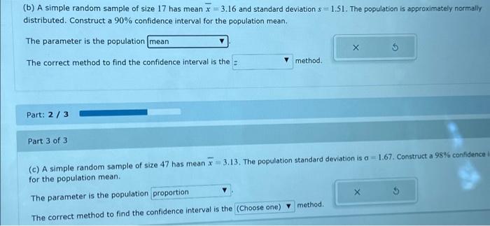 (b) A Simple Random Sample Of Size 17 Has Mean X = | Chegg.com