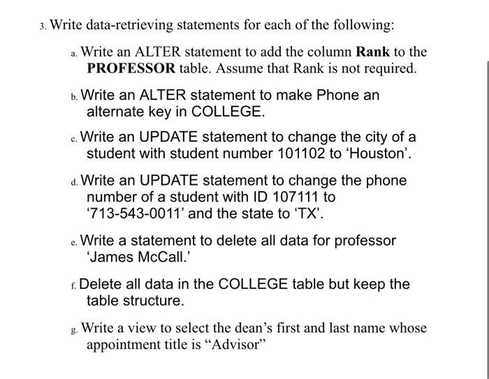 Solved Write data-retrieving statements for each of the | Chegg.com
