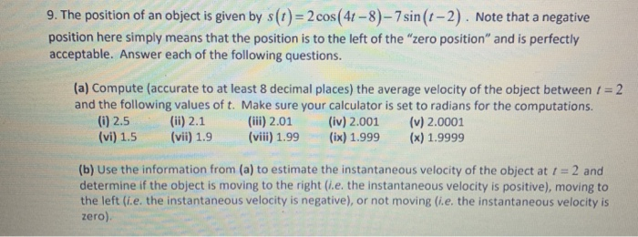 Solved 9. The position of an object is given by s(t) = 2 | Chegg.com