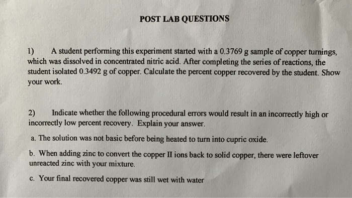 Solved POST LAB QUESTIONS 1) A student performing this | Chegg.com