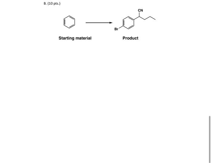 Solved (20 Pts. 10 Pts. Each Synthesis) Propose Reasonable | Chegg.com