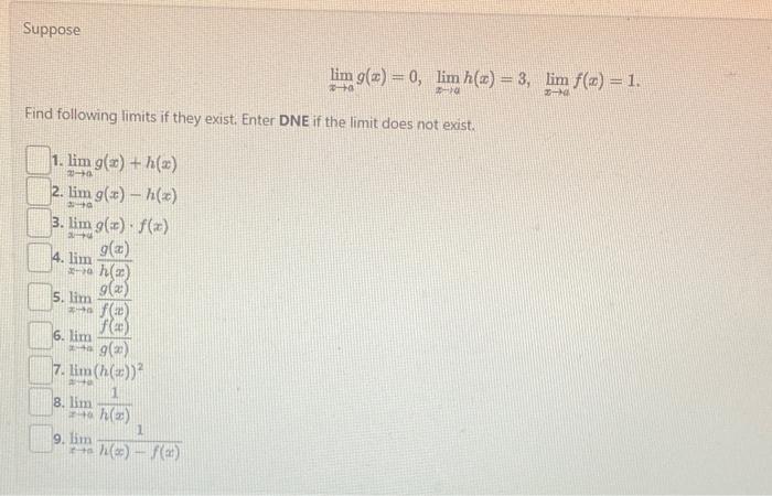 Solved Suppose Limx→agx0limx→ahx3limx→afx1 Find 5417