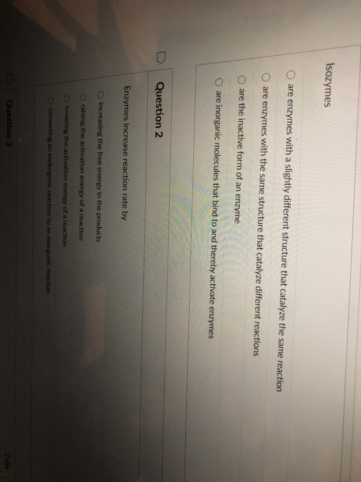Solved Isozymes are enzymes with a slightly different