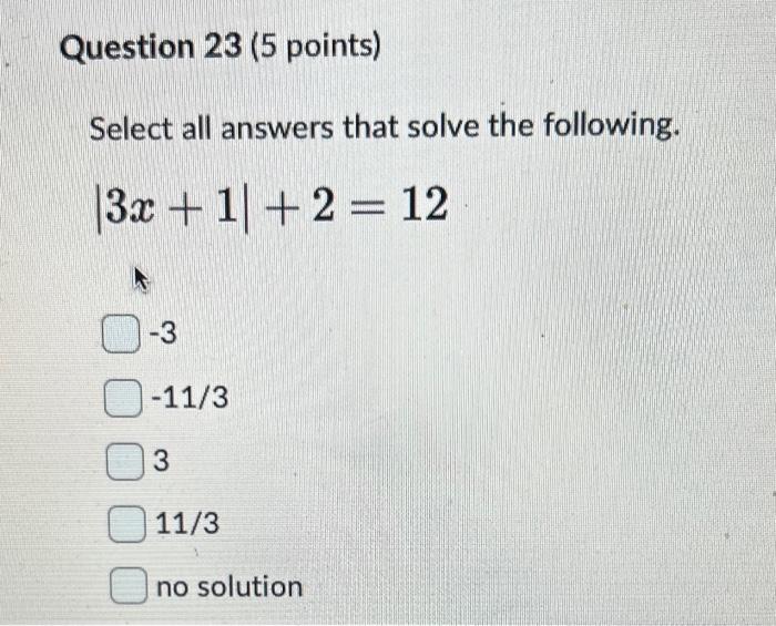 Solved Select all answers that solve the following. ∣x+3∣=6 | Chegg.com