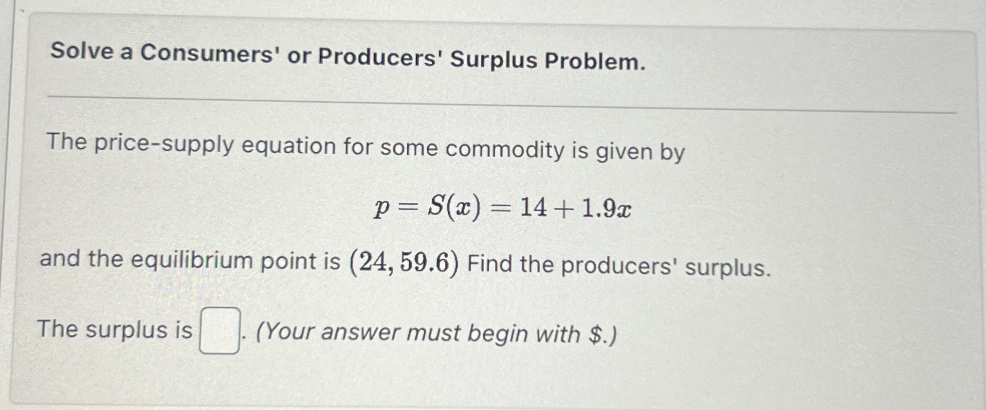 Solved Solve a Consumers' or Producers' Surplus Problem.The | Chegg.com
