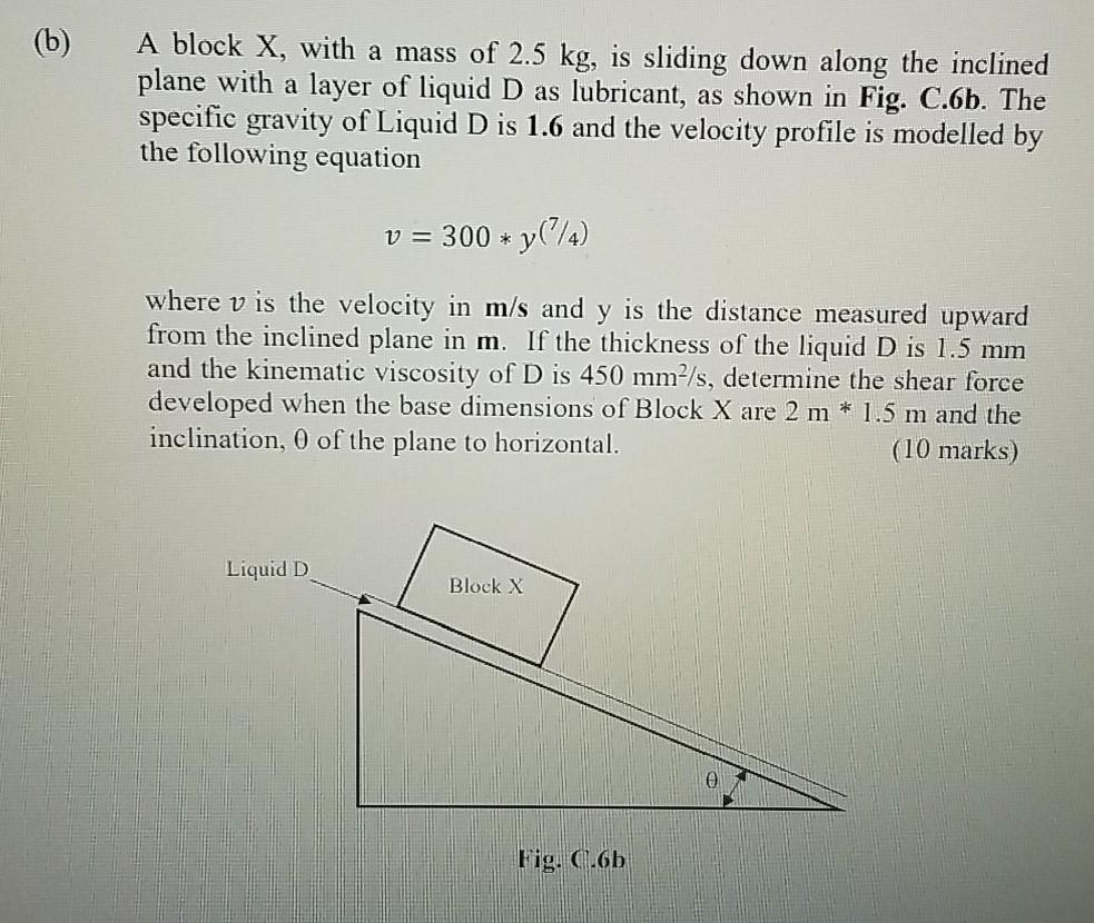 Solved (b) A Block X, With A Mass Of 2.5 Kg, Is Sliding Down | Chegg.com