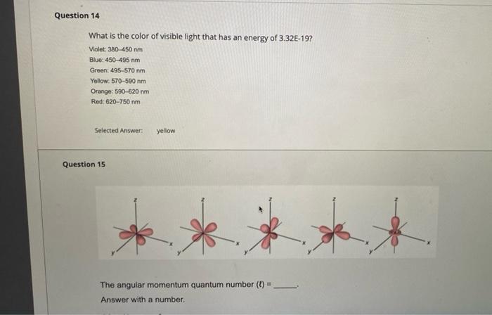 Solved Question 14 What is the color of visible light that | Chegg.com