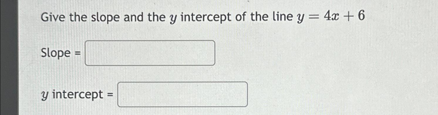 y 4 6x slope