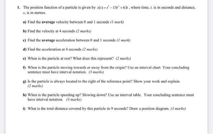 Solved 1. The position function of a particle is given by | Chegg.com