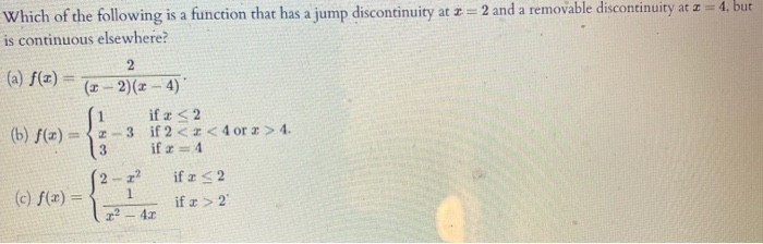 Solved Which of the following is a function that has a jump | Chegg.com