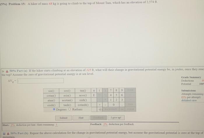 Solved 59 Problem 15 A Hiker Of Mass 68 Kg Is Going To