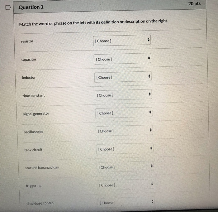 Solved 20 pts Question 1 Match the word or phrase on the | Chegg.com
