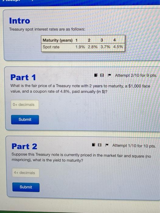Solved Intro Treasury Spot Interest Rates Are As Follows 2 Chegg
