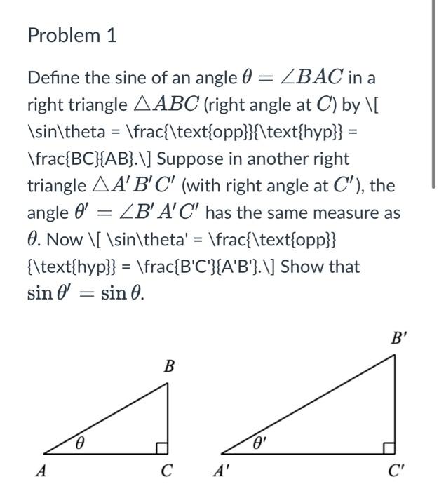 Solved Define the sine of an angle θ=∠BAC in a right