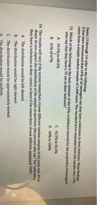 Solved Items 13 through 14 refer to the following: It has | Chegg.com