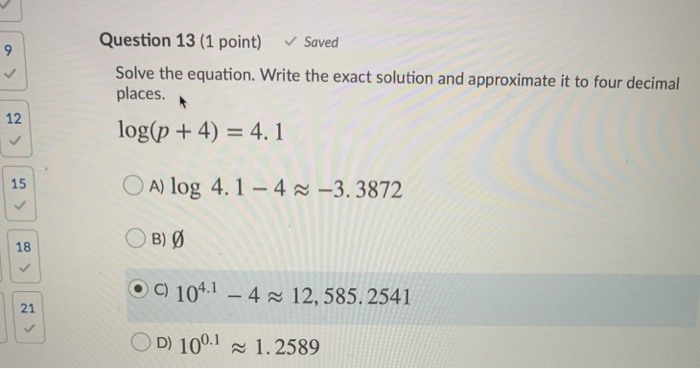 Solved Question 13 (1 point) Saved Solve the equation. Write | Chegg.com