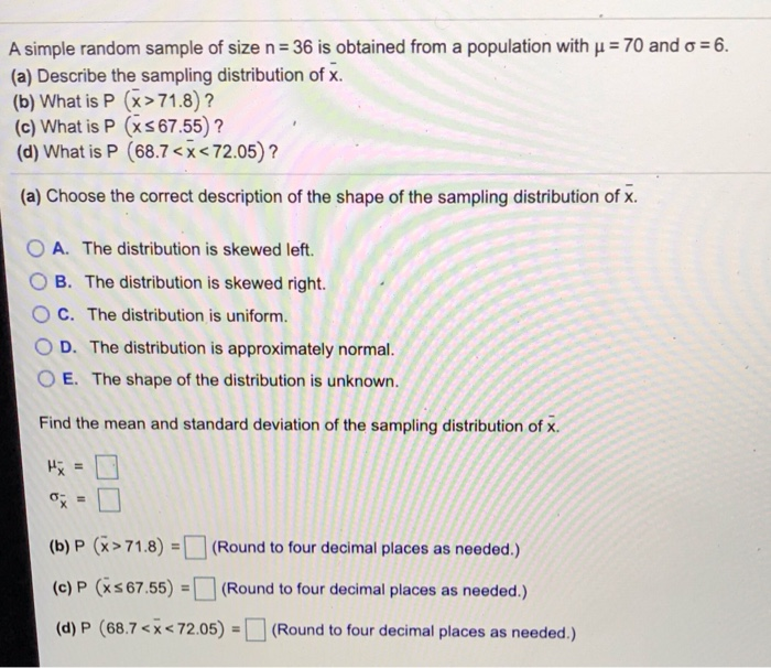 Solved A simple random sample of size n = 36 is obtained | Chegg.com