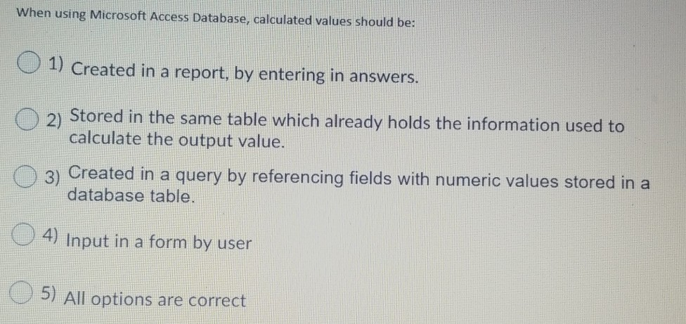 Solved A Microsoft ACCESS database application provides | Chegg.com