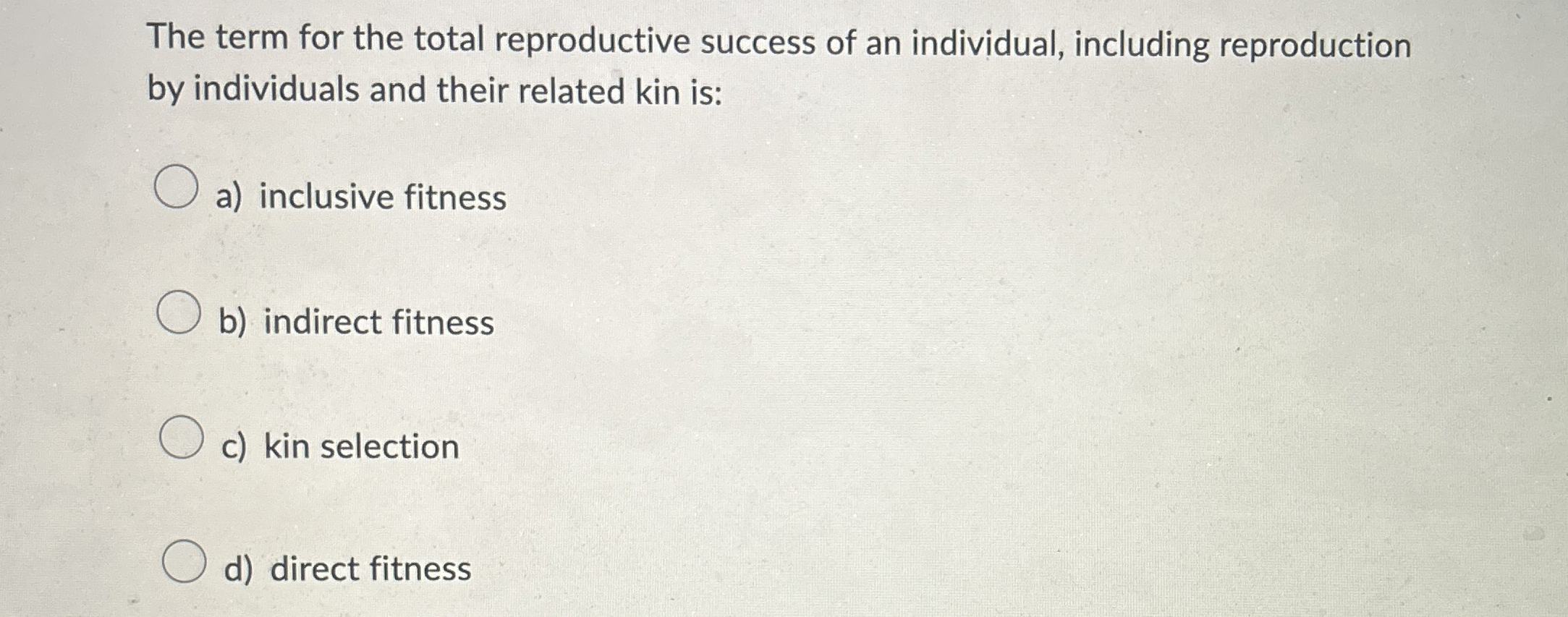 Solved The term for the total reproductive success of an | Chegg.com