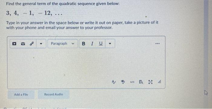 Solved Find the general term of the quadratic sequence given | Chegg.com