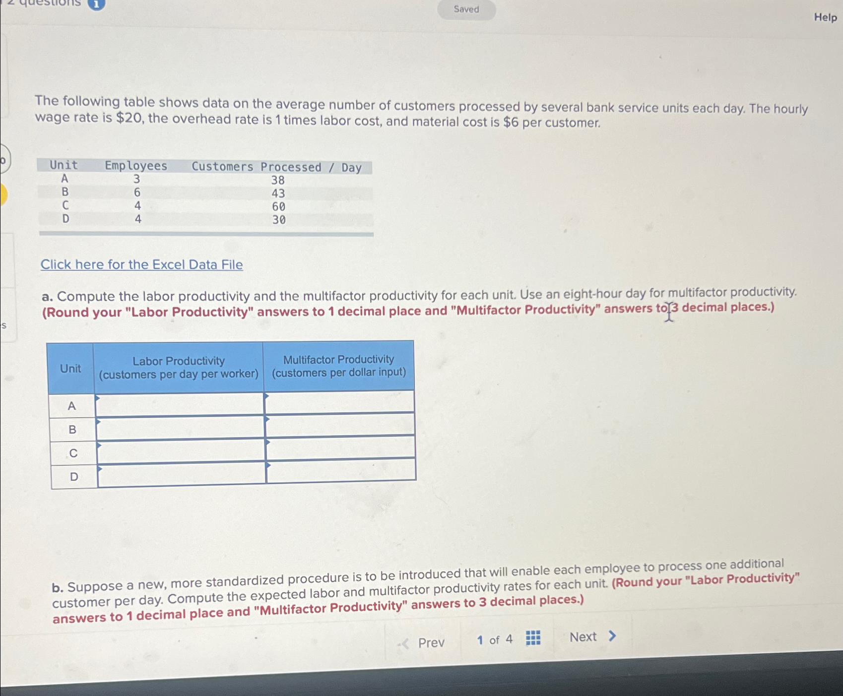 Solved SavedHelpThe following table shows data on the | Chegg.com