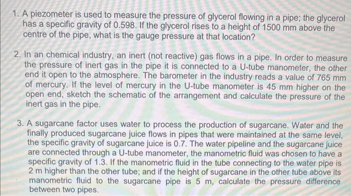 Solved 1. A piezometer is used to measure the pressure of | Chegg.com