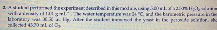 Solved 2. A student performed the experiment described in | Chegg.com