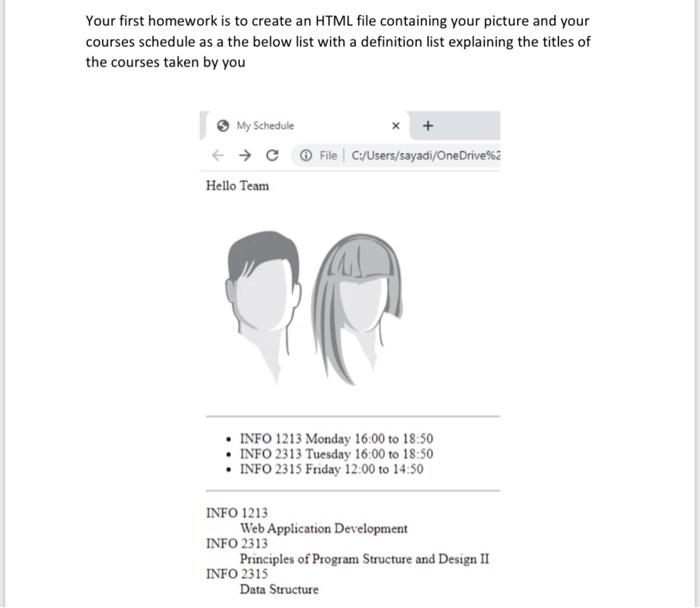 Solved Your first homework is to create an HTML file | Chegg.com
