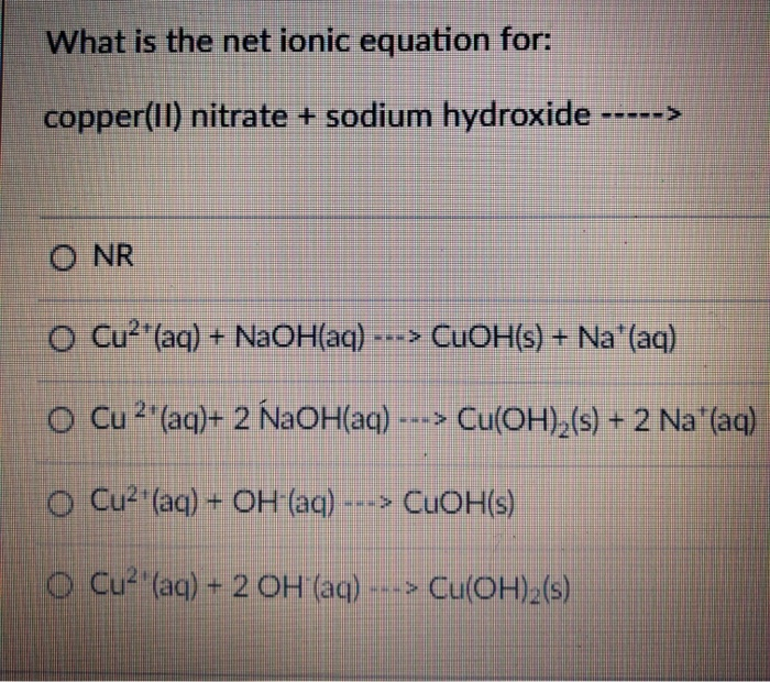 What Is The Ionic Equation For Copper Ii Chegg 