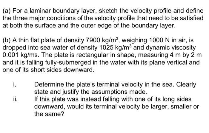 Solved (a) For a laminar boundary layer, sketch the velocity | Chegg.com