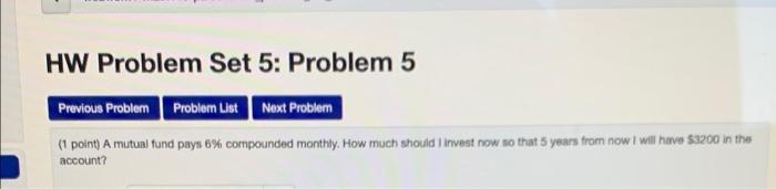 Solved HW Problem Set 5: Problem 5 Previous Problem Problem | Chegg.com