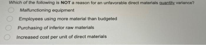 Solved Which of the following is NOT a reason for an | Chegg.com