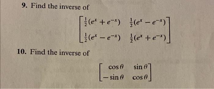 Solved 9. Find the inverse of Pete le +-) le- L] (et-e-