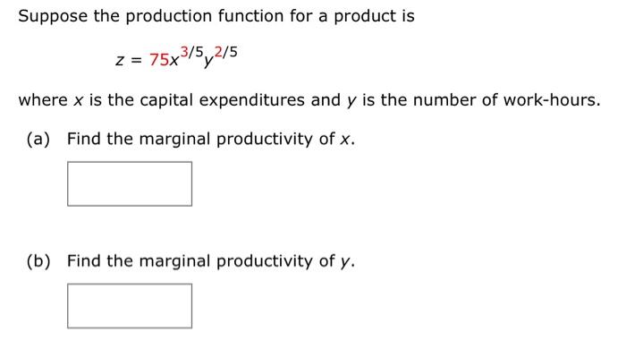 Solved Suppose The Production Function For A Product Is | Chegg.com