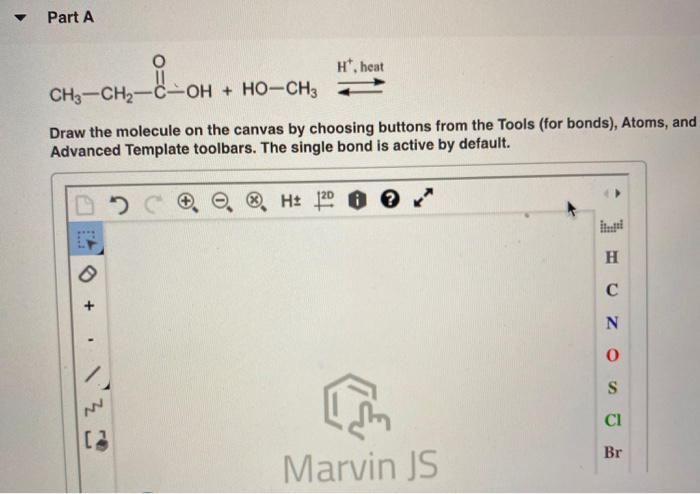 Solved Part A H. heat doh CH3-CH2-C-OH + HO-CH3 Draw the | Chegg.com