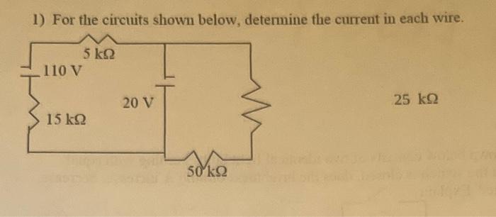 Solved 1) For the circuits shown below, determine the | Chegg.com