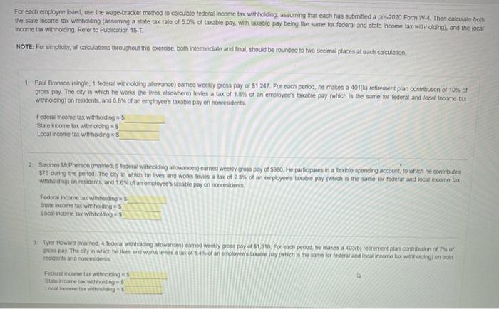 Solved For Each Employee Listed, Use The Wage-bracket Metrod | Chegg.com