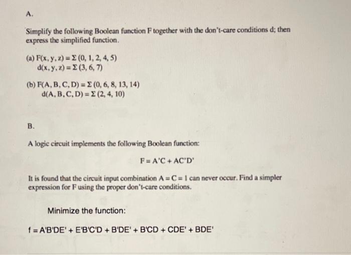 Solved A Simplify The Following Boolean Function F Together | Chegg.com