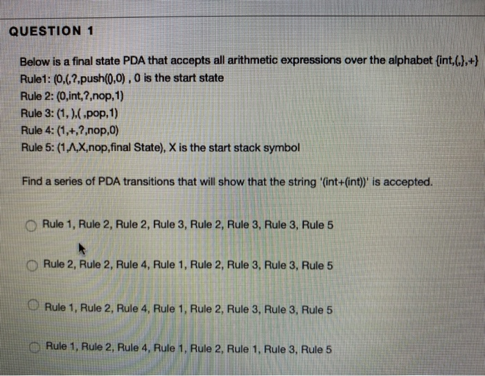 Solved QUESTION 1 Below Is A Final State PDA That Accepts | Chegg.com