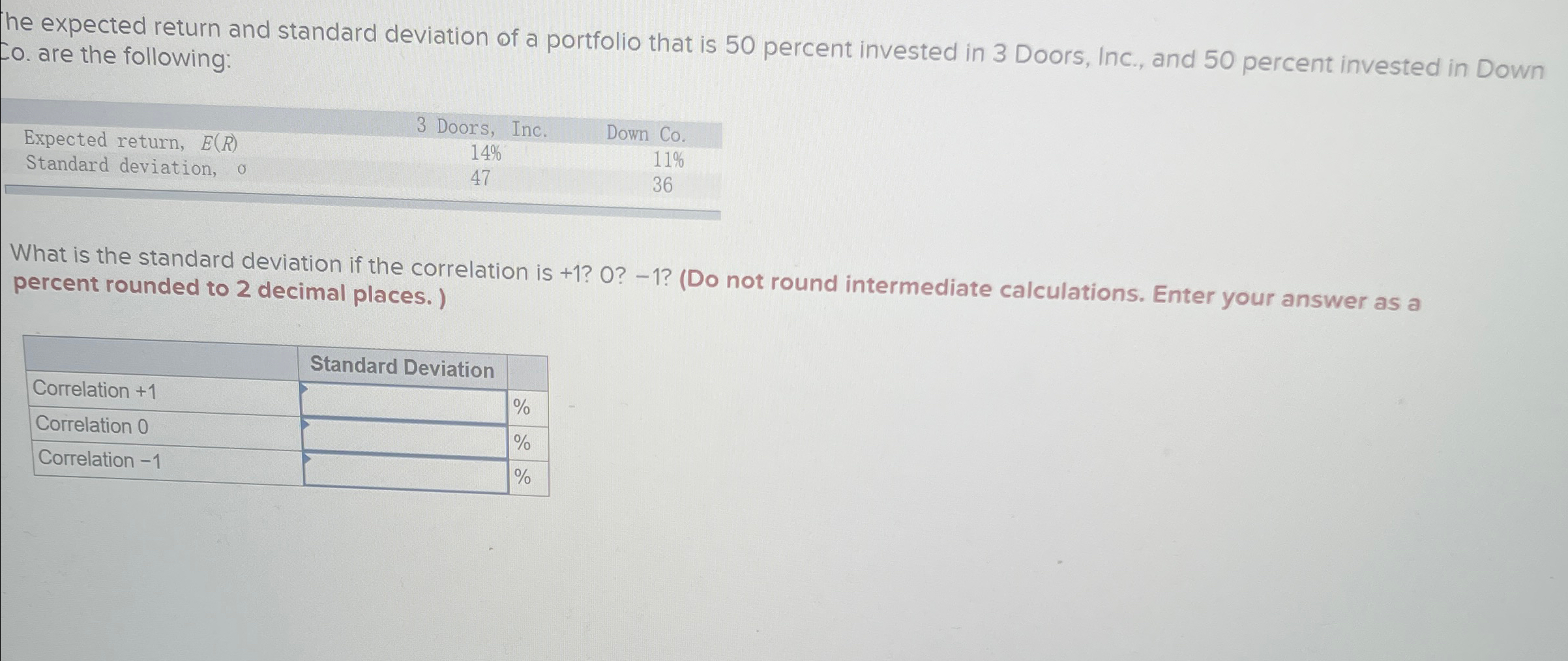 Solved he expected return and standard deviation of a | Chegg.com