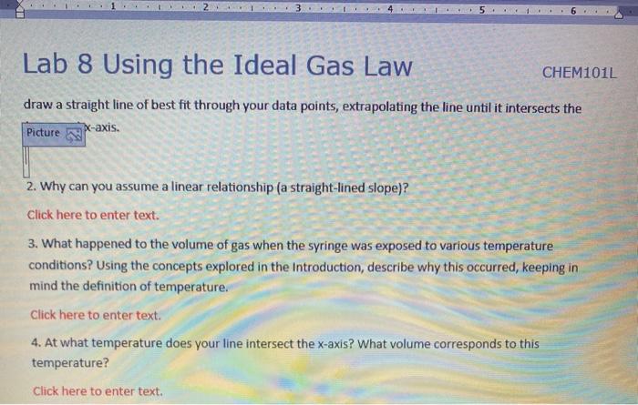 3 # * 5. Lab 8 Using the Ideal Gas Law CHEM101L draw | Chegg.com